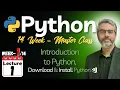 Python Master Class - Lecture 1 Python Introduction Download Install Python