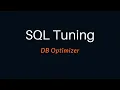 Tuning SQL with DB Optimizer