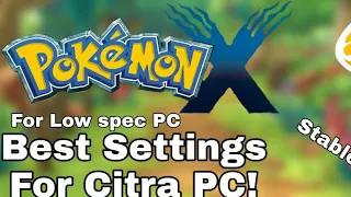 3DS Emulator Citra PC Best settings Even For Low Spec