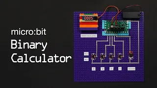 micro bit Binary Calculator with Crazy Circuits