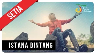 setia band istana bintang official music video