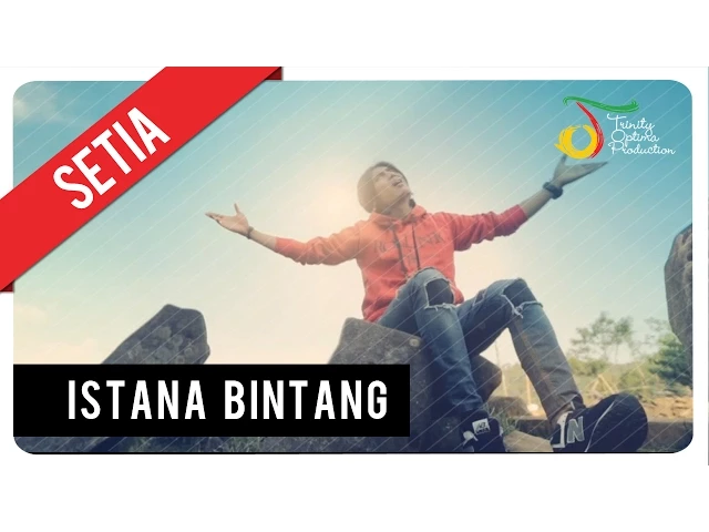 Download MP3 Setia Band - Istana Bintang | Official Music Video