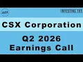 CSX Corporation Q2 2026 Earnings Call Intermodal Shipment Inflows Protect Net Yield