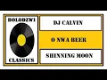 DJ CALVIN x SHINNING MOON - O NWA BEER