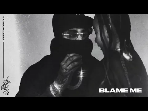 Download MP3 OhGeesy - Blame Me [Official Audio]