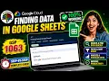 Finding Data in Google Sheets
