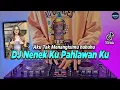 Download Lagu DJ NENEK KU PAHLAWAN KU - AKU TAK MENANGISIMU HUHUHU TIKTOK VIRAL REMIX FULL BASS 2022