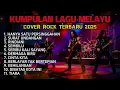 Lagu VIRAL !! LAGU MALAYSIA COVER ROCK TERBAIK FULL ALBUM || LAGU ROCK INDONESIA