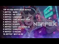 Download Lagu Top 10 Lagu NEFFEX Paling Happy \u0026 Bikin Semangat! 🎧🔥 