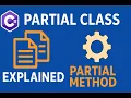 C Partial Class Partial Methods Beginner to Advanced Explanation