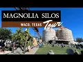 Magnolia Silos Waco TX