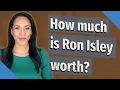 How much is Ron Isley worth