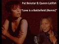 Pat Benatar and Queen Latifah "Love is a Battlefield"