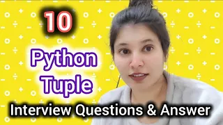 10 Python Tuple Coding Questions Step-by-Step Dry Run Python DSA Interview Prep