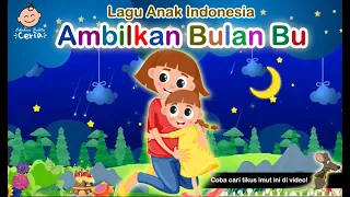 ambilkan bulan bu lagu anak indonesia populer