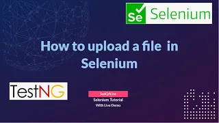 Uploading Files with Selenium Attachment Automation-An Easy Approach
