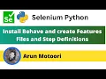 3 Install Behave and create Features Files and Step Definitions Selenium Python