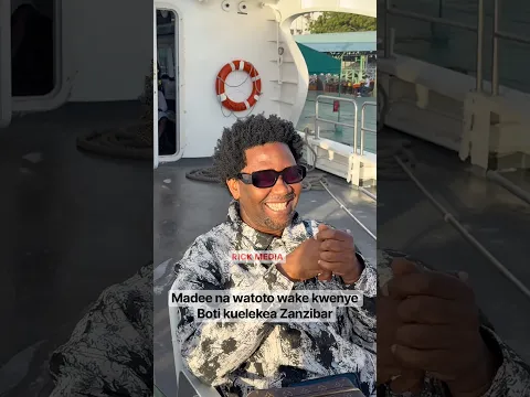 Madee akitamba na watoto wake kwenye BOTI kuelekea Zanzibar