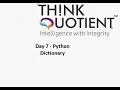 Python Day 7 - Dictionary