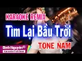 Download Lagu Tìm Lại Bầu Trời | Karaoke Remix | Beat Chuẩn | Tone Nam | Bình Nguyên Media