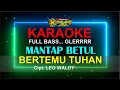 Download Lagu KARAOKE LAGU SEANDAINYA AKU BERTEMU TUHAN LEO WALDY