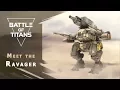 Ravager - Trailer Battle of Titans