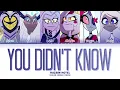 Download Lagu Hazbin Hotel - 'You Didn’t Know' (Color Coded Lyrics)