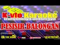Download Lagu KARAOKE // PESISIR BALONGAN // RIEN SAFITRI