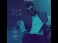 Minna Minna | official Audio song | Garry Sandhu | ft Manpr | Sudhanshu Visual @thisndjstudio9204