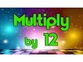 Multiply by 12 Learn Multiplication Multiply By Music Jack Hartmann