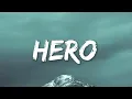 Alan Walker, Sasha Alex Sloan - Hero (Lyrics)