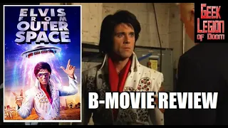 elvis from outer space 2020 george thomas sci fi b movie review