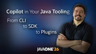 Copilot in Your Java Tooling From CLI to SDK to Plugins