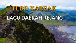 tebo kabeak lagu daerah rejang
