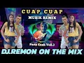 Download Lagu Lagu Party CUAP-CUAP Voll.3 Musik Remix DJ.REMON ON THE MIX 2022