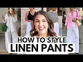 How to Style Linen Pants Look CHIC Easy Summer Outfit Ideas
