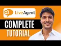 How to Use LiveAgent Step by Step Guide to LiveAgent 2025 New Updated