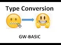 Type Conversion in gw basic 10th class computer lectures GW BASIC chapter 2 lectures in