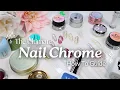 How To Do Chrome Nail Art - Tips Tricks and Products