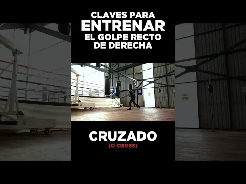 Tres maneras de lanzar el cruzado (recto de derecha o cross) y que debes dominar 🥊