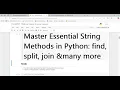 Python Class 15 Mastering String Methods - find rfind ljust split join and More with Examples