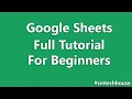 Google Sheets Full Tutorial For Beginners 2022 Google Sheets Tutorial in Bangla