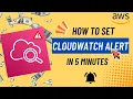 How to Set AWS CloudWatch Alarms in 5 Minutes DevOps Guide 2026