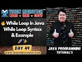 While Loop In Java While Loop Syntax Example