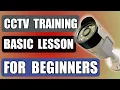 CCTV Camera Installation Beginners guide