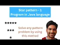 Star Pattern - 1 Program in Java language Interview pattern Question with easy method