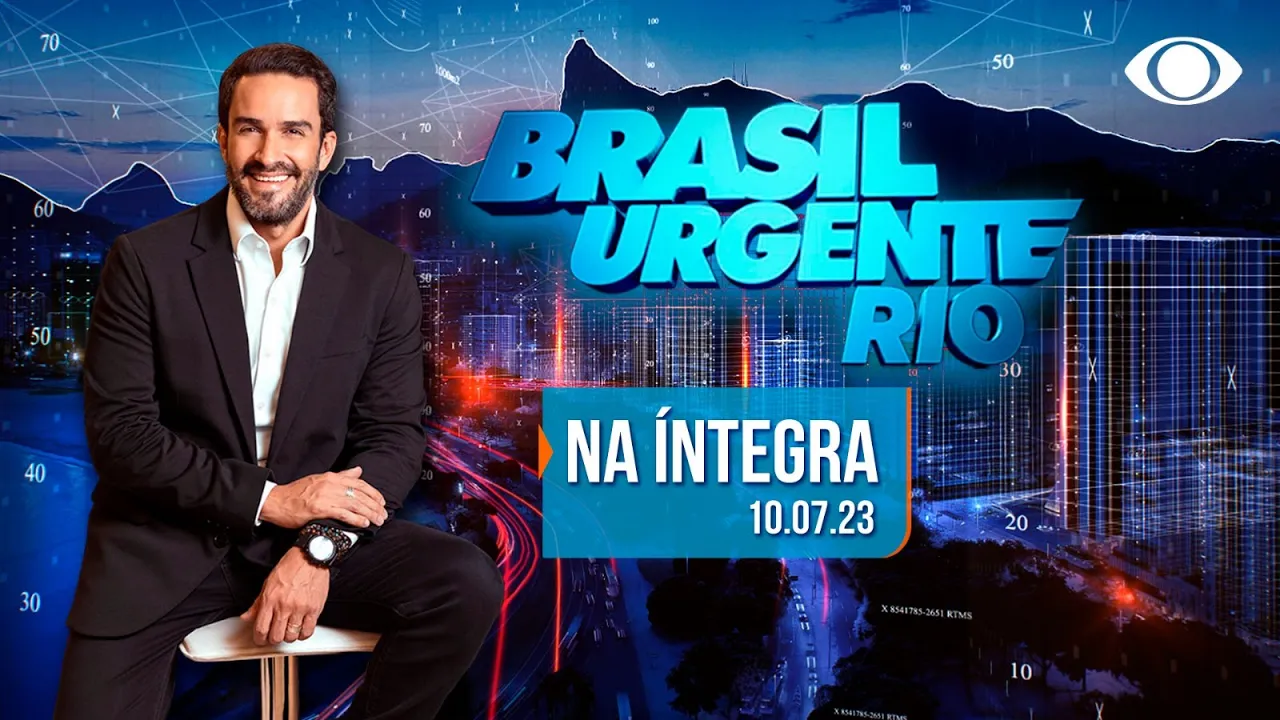 [AO VIVO] BRASIL URGENTE RIO - 10/07/2023
