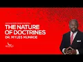 Download Lagu The Nature of Doctrines | Dr. Myles Munroe