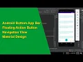 Android Bottom App Bar Floating Action Button Navigation View Material Design part