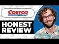 Costco Pharmacy Honest Review - Watch Before Using